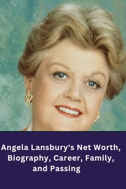 Angela Lansbury's Net Worth